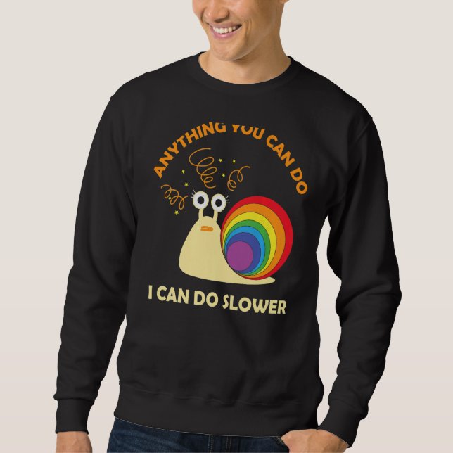 Schnipsel, was immer Sie tun können, ich kann lang Sweatshirt (Vorderseite)