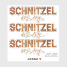 Schnitzel jeden Tag Funny Cutlet Escalope Design