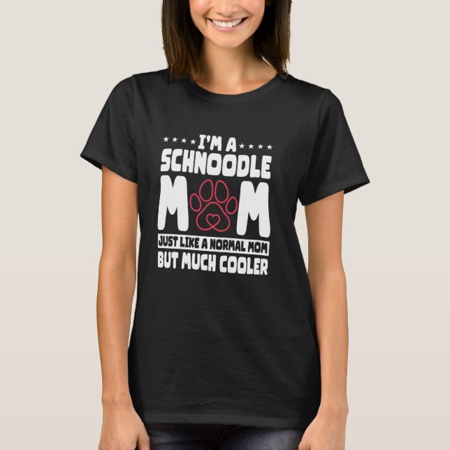 Schnoodle Hund Lover Mama Pelztiermutter T-Shirt (Vorderseite)