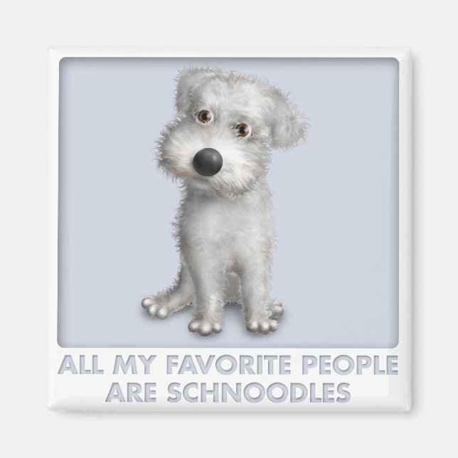 Schnoodle (weiß) Favorit Magnet (Vorne)