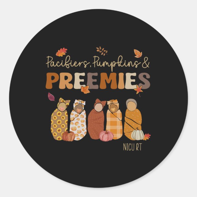 Schnullers Pumpkins Preemies Nicu Rt Fall Thanksgi Runder Aufkleber (Vorderseite)