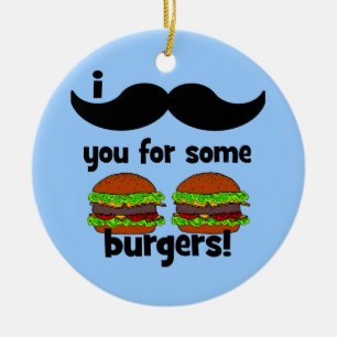 Schnurrbart I Sie für einige Burger! Keramik Ornament