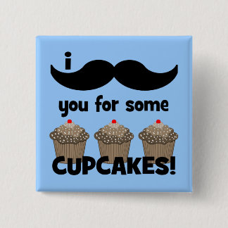 Schnurrbart I Sie für einige kleine Kuchen Button