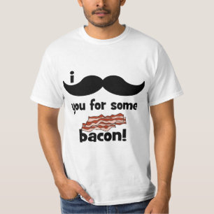 Schnurrbart I Sie für etwas Speck T-Shirt