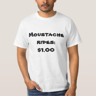 Schnurrbartfahrten: $1,00 T-Shirt