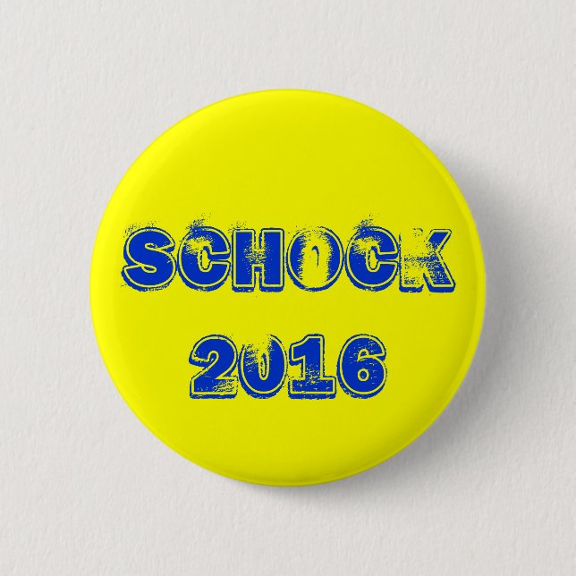 Schock 2016 button (Vorderseite)