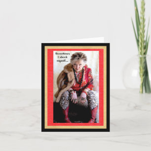 Schockieren mich mit dem, was ich sage und tue Kar Karte