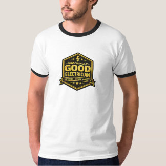 Schockierend guter Elektriker Gold Abzeichen zerti T-Shirt