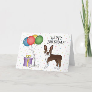 Schokolade Brown Boston Terrier Happy Birthday Karte