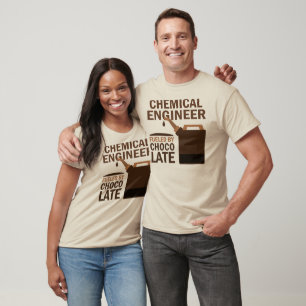 Schokolade für Chemieingenieure T-Shirt