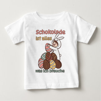 Schokolade ist alles, was ich brauche  baby t-shirt