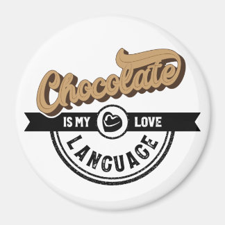 Schokolade ist meine Liebe Magnet