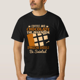 Schokolade - Kaffee und Schokolade T-Shirt