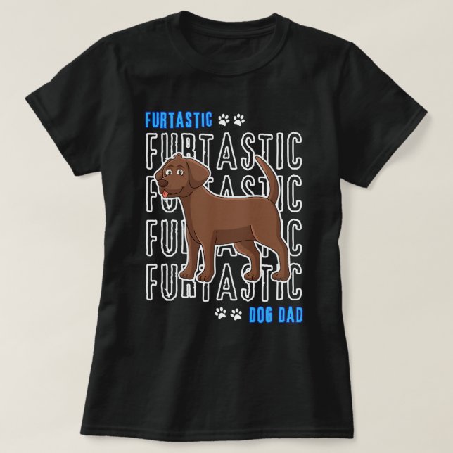 Schokolade Labrador Hund Vater Labrador Retriever  T-Shirt (Design vorne)