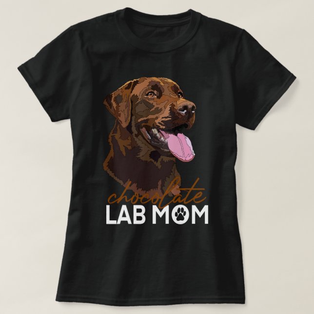 Schokolade Labrador Mama Brown Labrador Retriever  T-Shirt (Design vorne)
