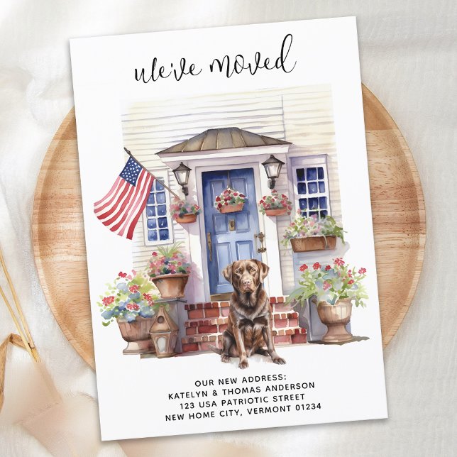 Schokolade Labrador Patriotic Custom Dog Moving Ankündigung (Von Creator hochgeladen)