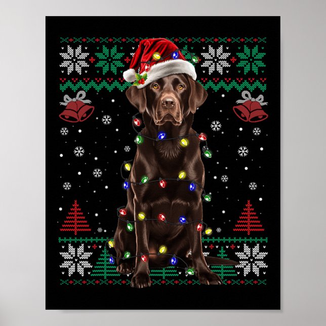 Schokolade Labrador Weihnachtsmann Ugly Sweater Do Poster (Vorne)