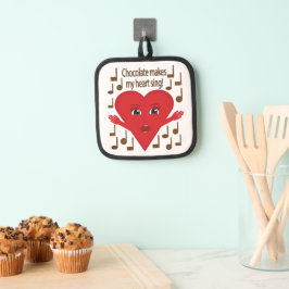 "Schokolade macht mein Herz singen!" Gesangsherz Topflappen