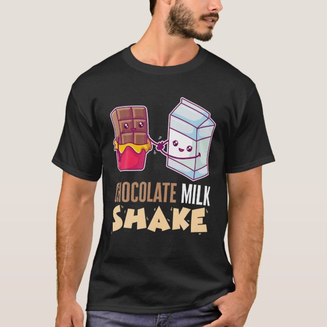 Schokolade Milch Shake Milchshake Dessert Sweet To T-Shirt (Vorderseite)