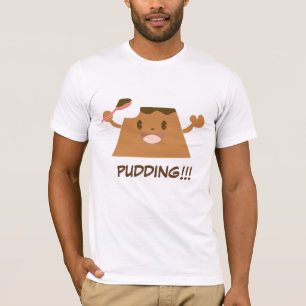 Schokolade PUDDING !!! Funny Niedlich T-Shirt