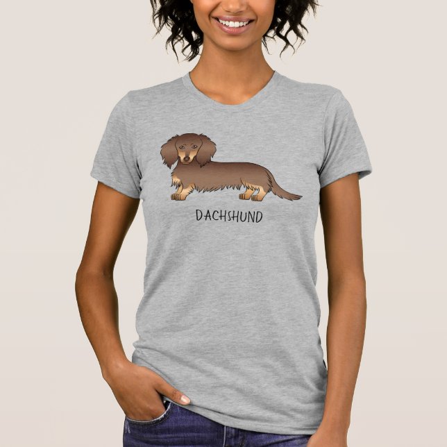 Schokolade & Tan Lange Haare Dackel Hund & Text T-Shirt (Vorderseite)