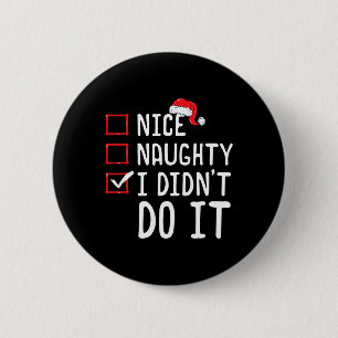 Schön, dass ich es nicht getan habe Weihnachten Li Button