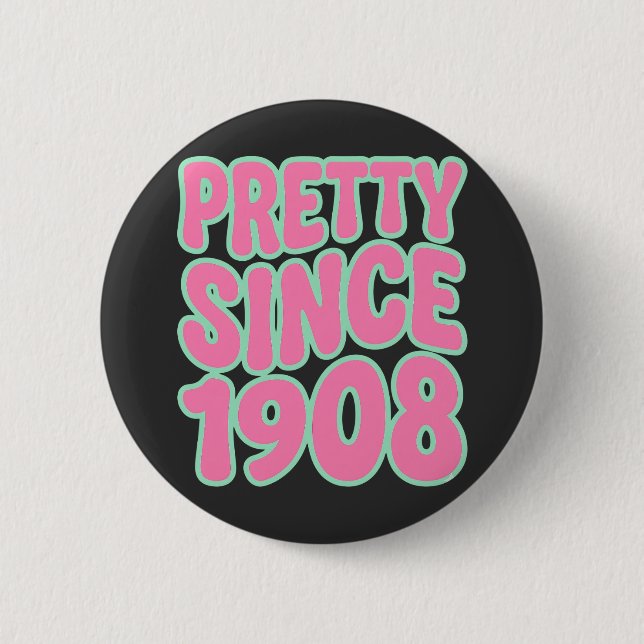 Schön gelebt seit 1908 süßer Geburtstag Button (Vorderseite)