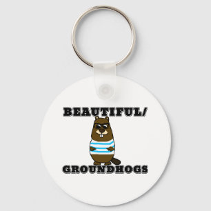 Schön/Groundhogs Schlüsselanhänger