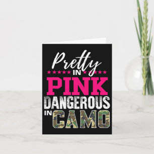 Schön in Rosa, gefährlich in Camouflage Jagd Mädch Karte