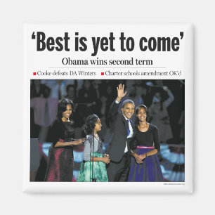 ", schon ist zu kommen" Obama-Magnet am besten Magnet