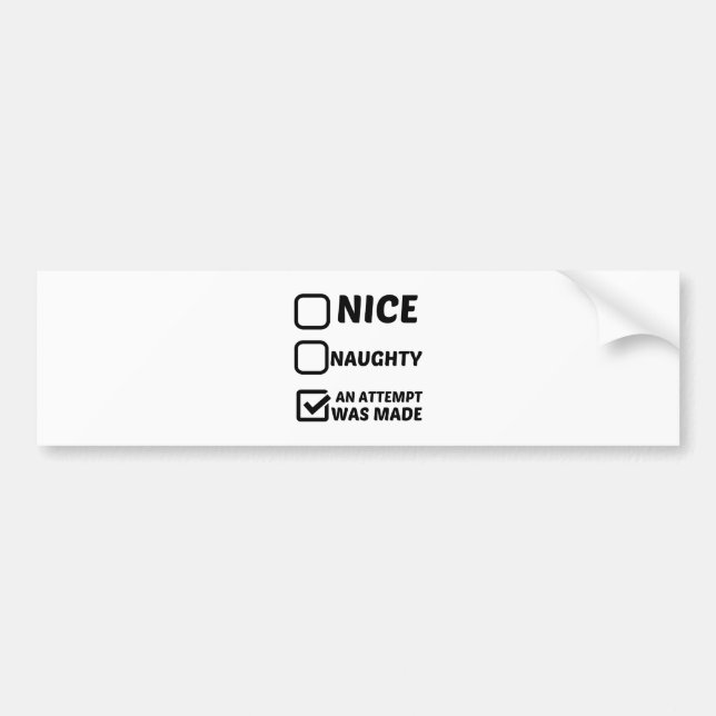 SCHÖN NAUGHTY WURDE EIN VERSUCH GEMACHT AUTOAUFKLEBER (Vorne)
