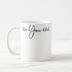 Schön-Sei-Du Sei du sei schön Frauen Mädchen Kaffeetasse