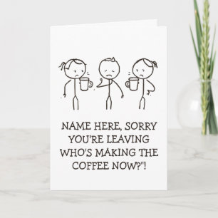 Schöne Abschiedsgeschenk-Karte für Kaffeeliebhaber Karte