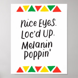 Schöne Augen Loc's Up Melanin Poppin Dreadlocks Ge Poster