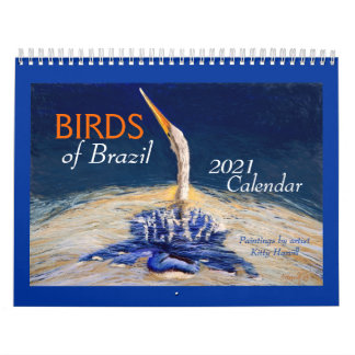 Schöne "BIRDS of Brazil" 2021 Kalender