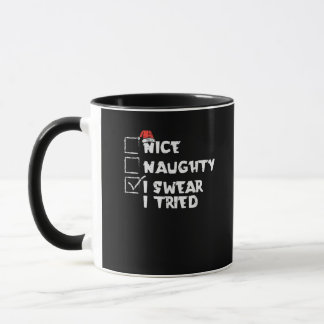 Schöne Freche Habe Mein Bestes Versucht Feiertags Tasse