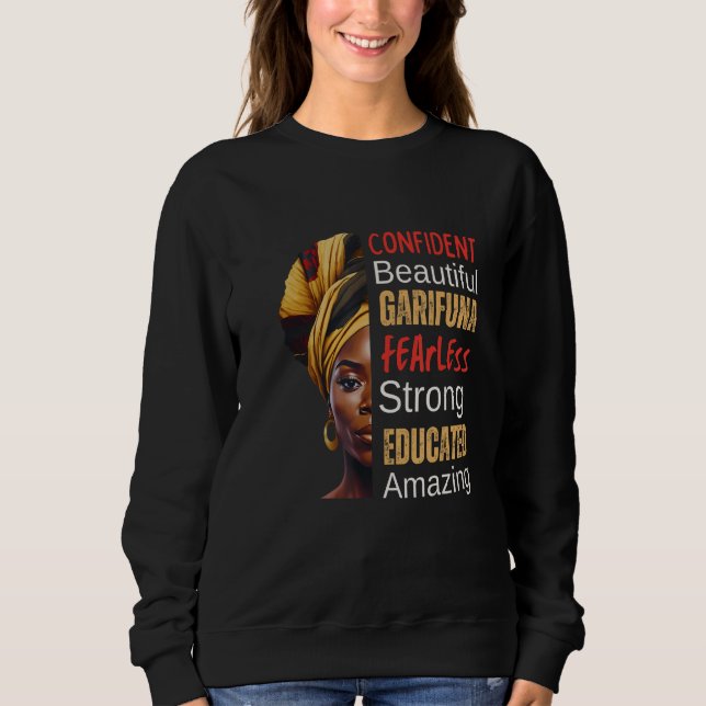 Schöne Garifuna Frau - Furchtlos, stark, Educa Sweatshirt (Vorderseite)