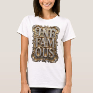 Schöne Gold-INFAMOUS-3D-Textkunst T-Shirt