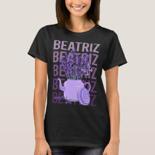Schöne Lavendel - Beatriz Name T-Shirt
