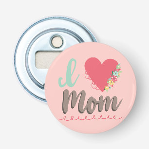 Schöne Liebe Mama Flaschenöffner