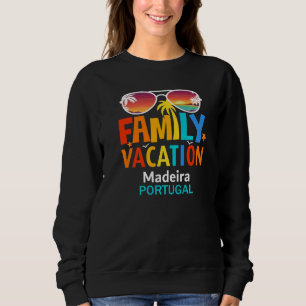 Schöne Madeira Island Matching Outfits Familie V Sweatshirt