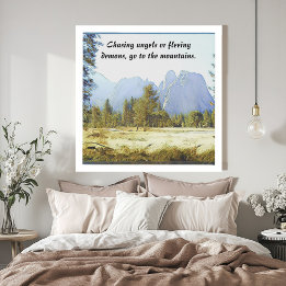 Schöne magische Berge Inspiration Zitat Künstlicher Leinwanddruck