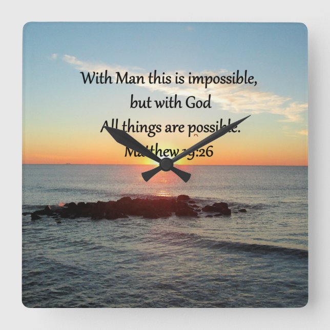 SCHÖNE MATTHEW 19:26 FOTO-DESIGN QUADRATISCHE WANDUHR (Vorderseite)