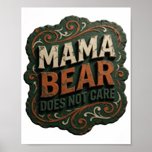 Schöne Orange MAMA BÄR KÜMMERT SICH NICHT Poster