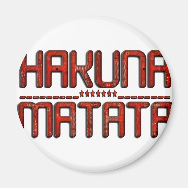 Schöne Phantastische Embossed Red Hakuna Matata Te Magnet (Vorne)