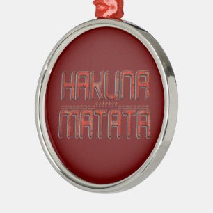 Schöne Phantastische Embossed Red Hakuna Matata Te Ornament Aus Metall