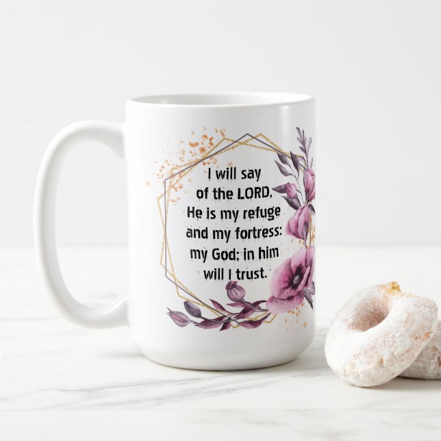 Schöne Psalm 91 Floral Kaffeetasse (Mit Donut)