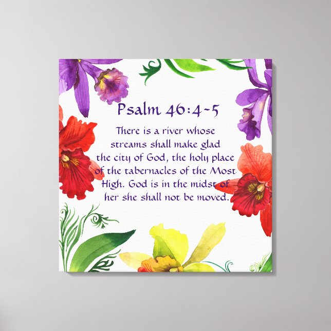 Schöne Rainbow Floral Wall Art:Psalm 46:4-5 Leinwanddruck (Vorderseite)