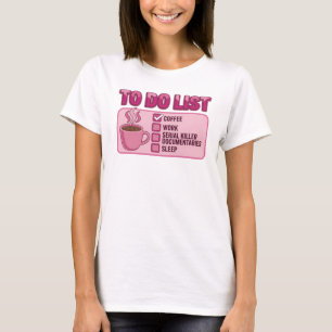 Schöne rosa COFFEE ARBEIT WAHRER KRIMI Kunst Desig T-Shirt