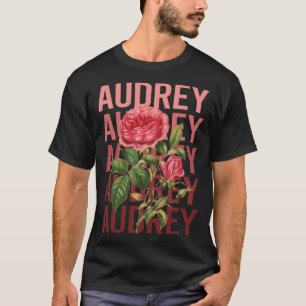 Schöne Rosen - Audrey Name T-Shirt